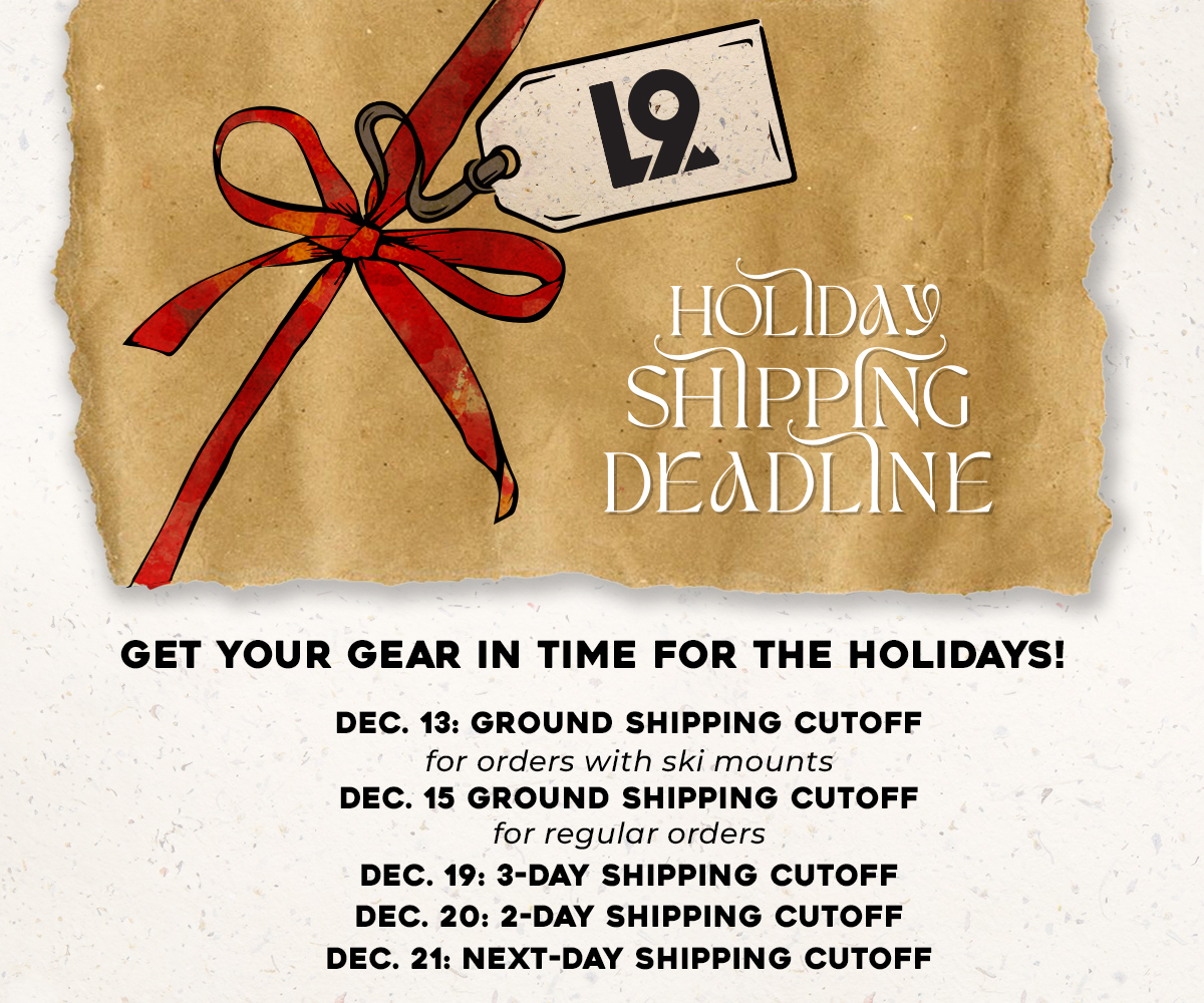 L9's holiday shipping deadlines